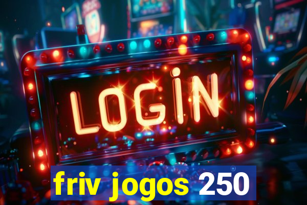 friv jogos 250